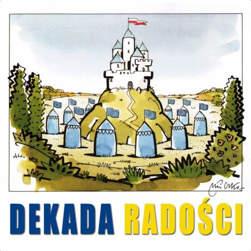 &#8220;Dekada Radości&#8221;