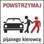 „Powstrzymaj pijanego kierowcę” – kampania