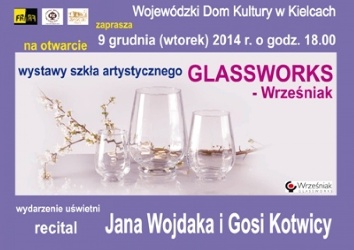 Wystawa szkła artystycznego Glassworks w WDK