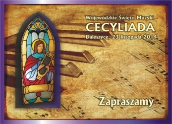 Wojewódzkie Święto Muzyki &#8220;Cecyliada&#8221;