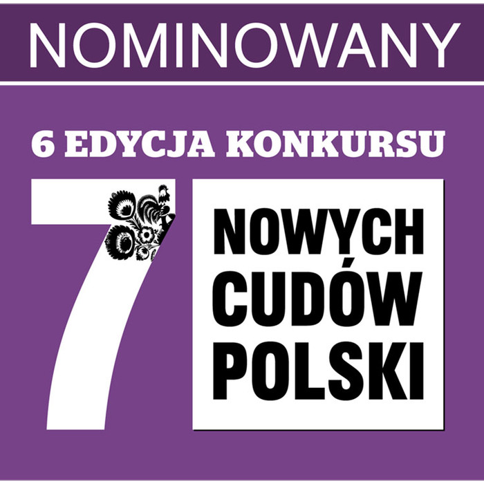 „7 nowych cudów Polski” po raz szósty