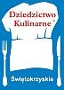 Członkowie Sieci Dziedzictwo Kulinarne zdobędą nowe umiejętności