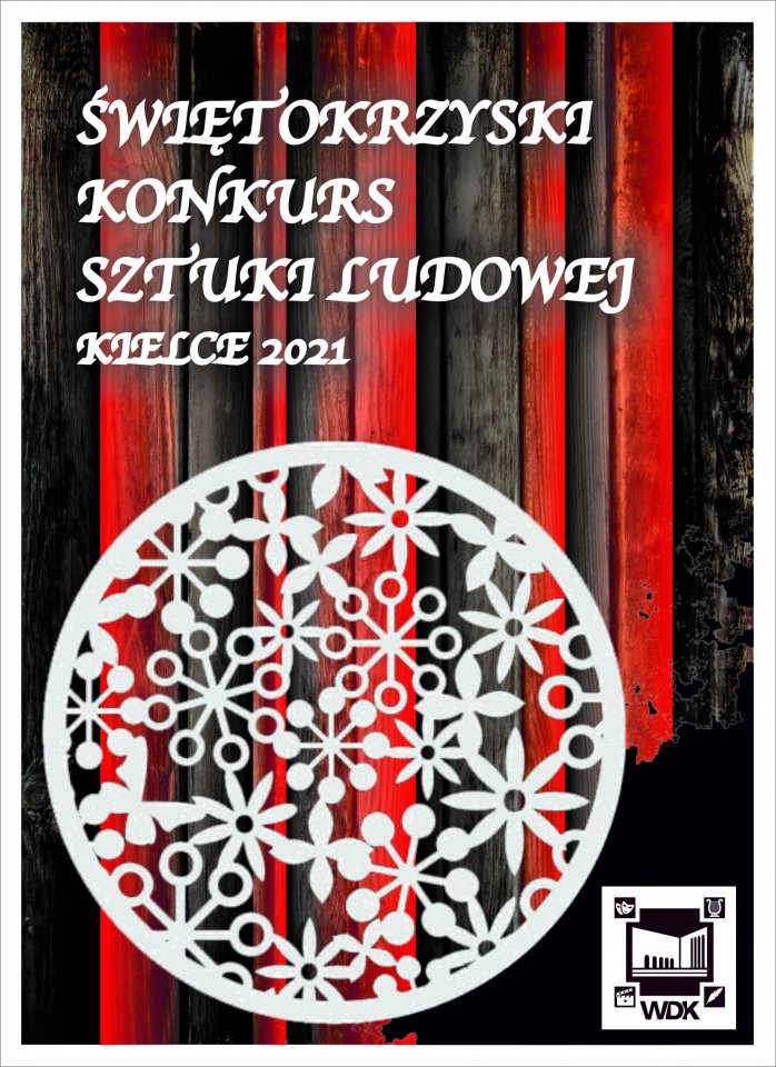 Plakat z wycinanką ludowa w tle promujący konkurs ludowy.